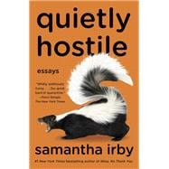 Quietly Hostile Essays book cover, ISBN 9780593863756