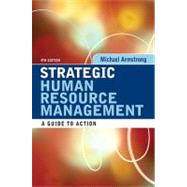 Strategic Human Resource Management : A Guide to Action