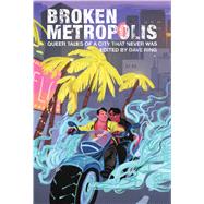 Broken Metropolis