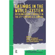 Latino/as in the World-system
