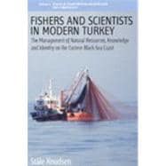 Fishers & Scientists in Modern Turkey