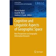 Cognitive and Linguistic Aspects of Geographic Space