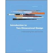 Introduction to Two-Dimensional Design Understanding Form and Function