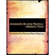 Aristotelis De Arte Poetica: Vahlen's Text