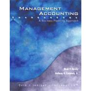 Management Accounting : A Business Planning Approach