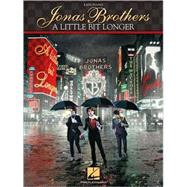 Jonas Brothers - a Little Bit Longer