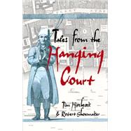 Tales from the Hanging Court