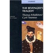The Revengers Tragedy Thomas Middleton / Cyril Tourneur