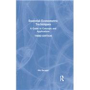 Essential Econometric Techniques