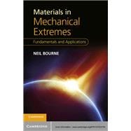 Materials in Mechanical Extremes