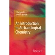 An Introduction to Archaeological Chemistry