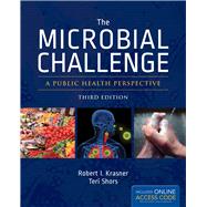 Microbial Challenge: A Public Health Perspective (Book with Access Code)