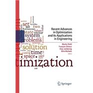 Recent Advances in Optimization and Its Applications in Engineering