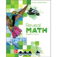 Reveal Math, Course 3, Interactive Student Edition, Volume 1,9780076673759
