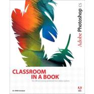 Adobe® Photoshop® CS Classroom in a Book®