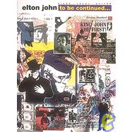 Elton John to Be Continued