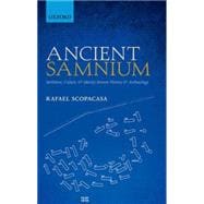 Ancient Samnium Settlement, Culture, and Identity between History and Archaeology