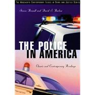 The Police in America Classic and Contemporary Readings