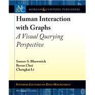 Human Interaction With Graphs