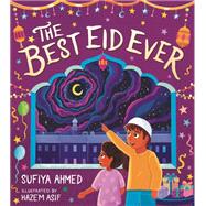The Best Eid Ever