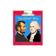 Presidents' Day (Rookie Read-About Holidays: Previous Editions)