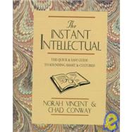 The Instant Intellectual