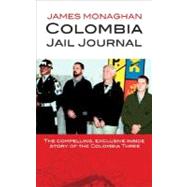 Colombia Jail Journal