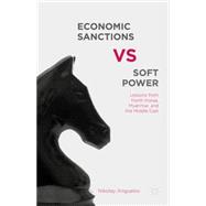 Economic Sanctions vs. Soft Power