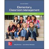 Elementary Classroom Management: Lessons from Research and Practice [Rental Edition]