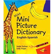 Milet Mini Picture Dictionary (English–Spanish)