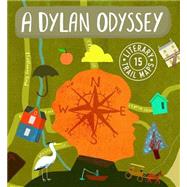 A Dylan Odyssey 2016 Calendar