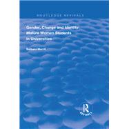 Gender, Change and Identity