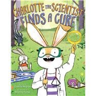 Charlotte the Scientist Finds a Cure