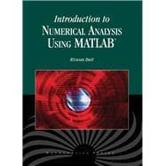 Introduction to Numerical Analysis Using Matlab