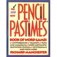 The 3rd New Pencil Pastimes Book of Word Games