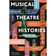 Musical Theatre Histories