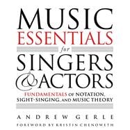 Music Essentials for Singers and Actors