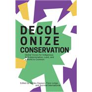 Decolonize Conservation