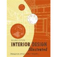Interior Design Illustrated, 2nd Edition