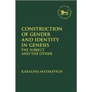 Construction of Gender and Identity in Genesis