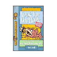 Look for the Hook : And Other Bible Lessons for Kids