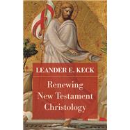 Renewing New Testament Christology