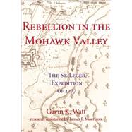 Rebellion in the Mohawk Valley