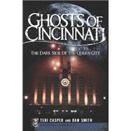 Ghosts of Cincinnati