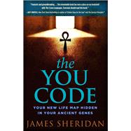 The You Code Your New Life Map Hidden in Your Ancient Genes
