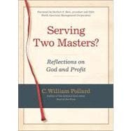 Serving Two Masters? : Reflections on God and Profit