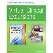 Essentials for Nursing Practice + Virtual Clinical Excursions Online