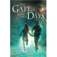 The Gate of Days (The Book of Time #2)