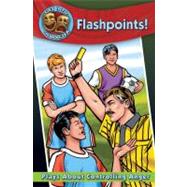 Flashpoints!