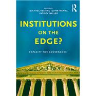 Institutions on the edge?